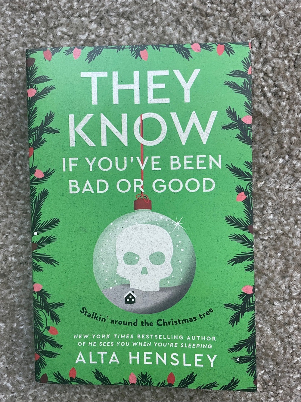 They Know If You’ve Been Bad or Good • Alta Hensley Paperback Book